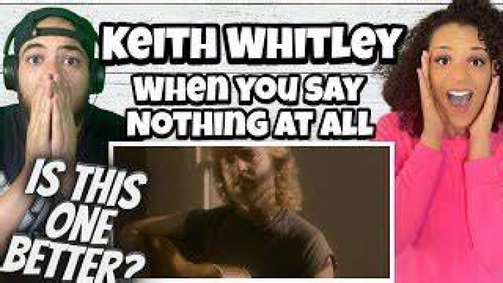 ABSOLUTELY MIND BLOWING!..| FIRST TIME HEARING Keith Whitley - When You Say Nothing At All REACTION - best country music reaction videos