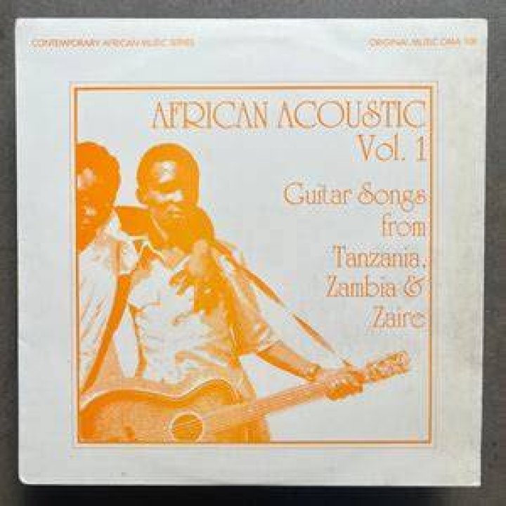 African Acoustic Vol. 1 - Guitar Songs from Tanzania, Zambia & Zaire - music zaire mp3