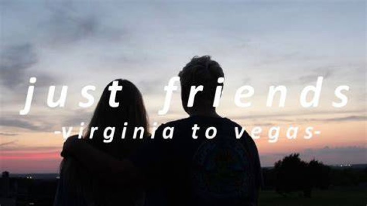 Just Friends - Virginia To Vegas - songs about fake friends 2021
