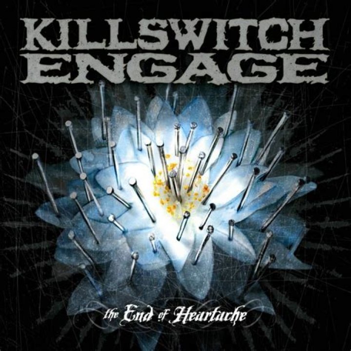 Killswitch Engage - The End Of Heartache - best metal heartbreak songs
