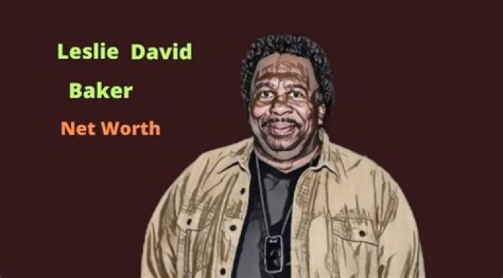 Leslie David Baker Net Worth Leslie David Baker Net Worth