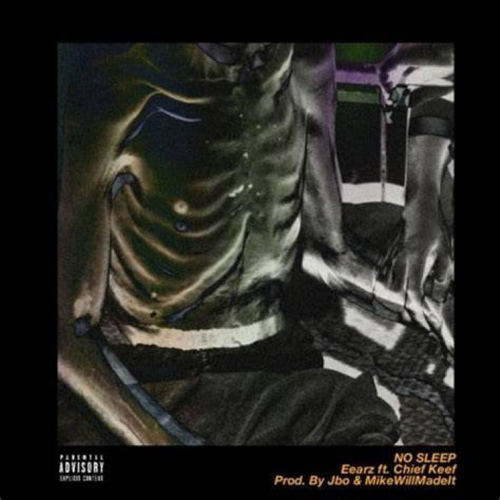No Sleep - Chief Keef, Eearz - r&b music to sleep to