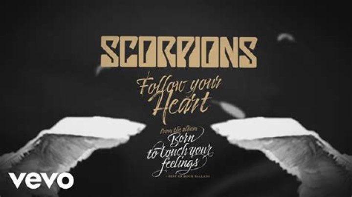 Scorpions - Follow Your Heart (Official Lyric Video) - best metal heartbreak songs